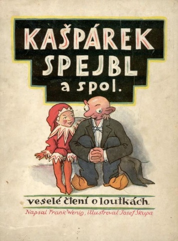 Kaprek, Spejbl a spol. - Vesel ten o loutkch