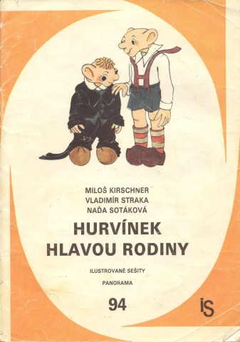 Hurvnek hlavou rodiny